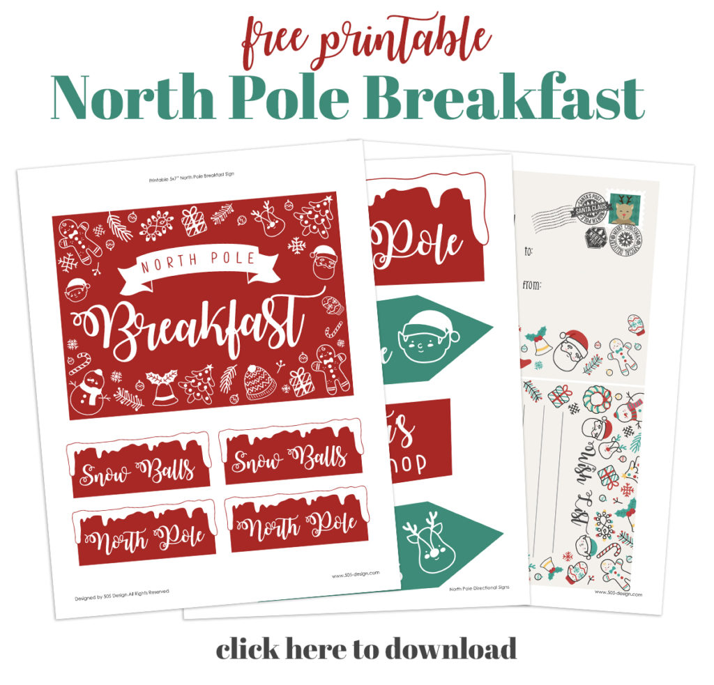 North Pole Breakfast 2019 Free Elf On The Shelf Printables 505 Design Inc